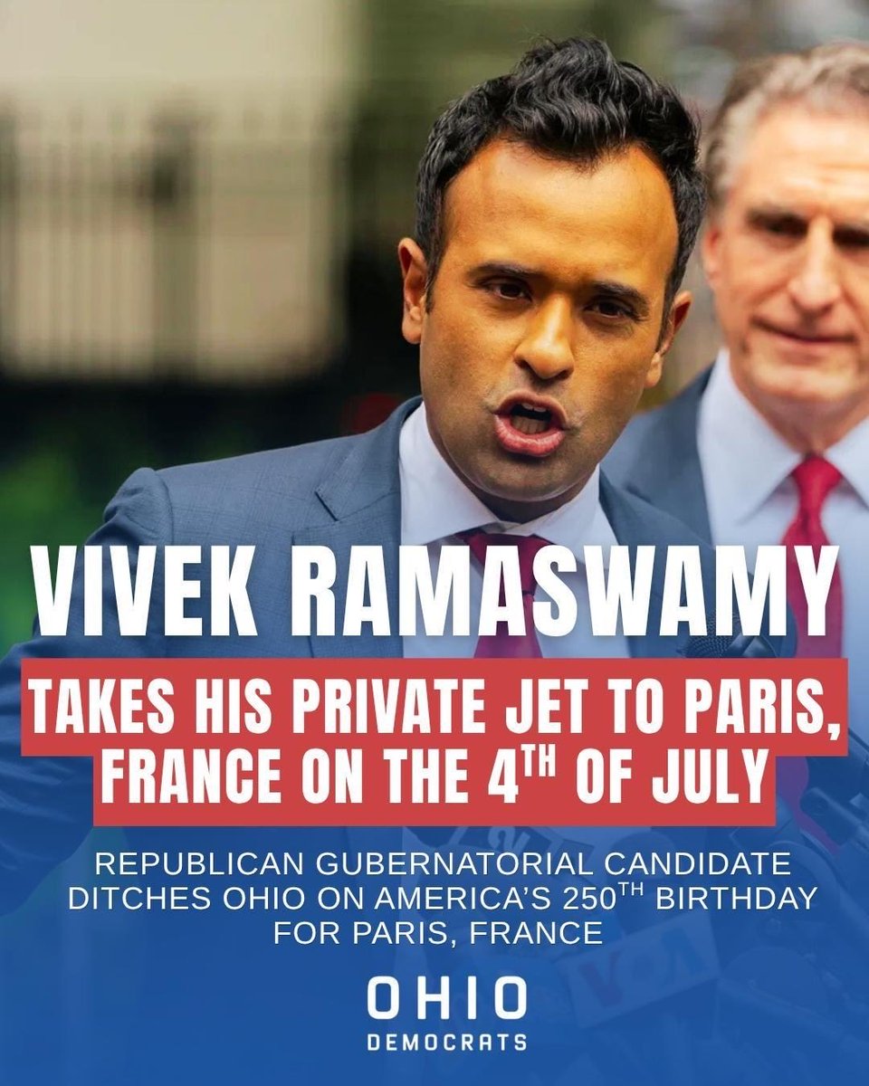 OHDems's tweet photo. NEW: Conman Vivek Ramaswamy fled Ohio on the 4th of July to fly his private jet to Paris, France.

While @amyactonoh attended seven July 4th events and while Ohioans struggle with the cost of living, he'd rather be on another lavish vacation than on the ground in our communities. https://t.co/fGQHXD1CdF