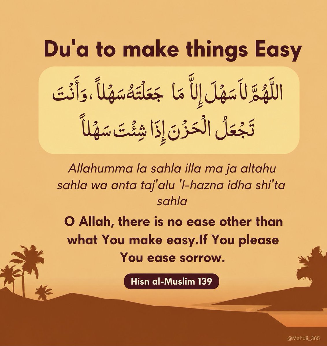 Mahdii_365's tweet photo. Du'a to make things easy https://t.co/N5XusYMEF5