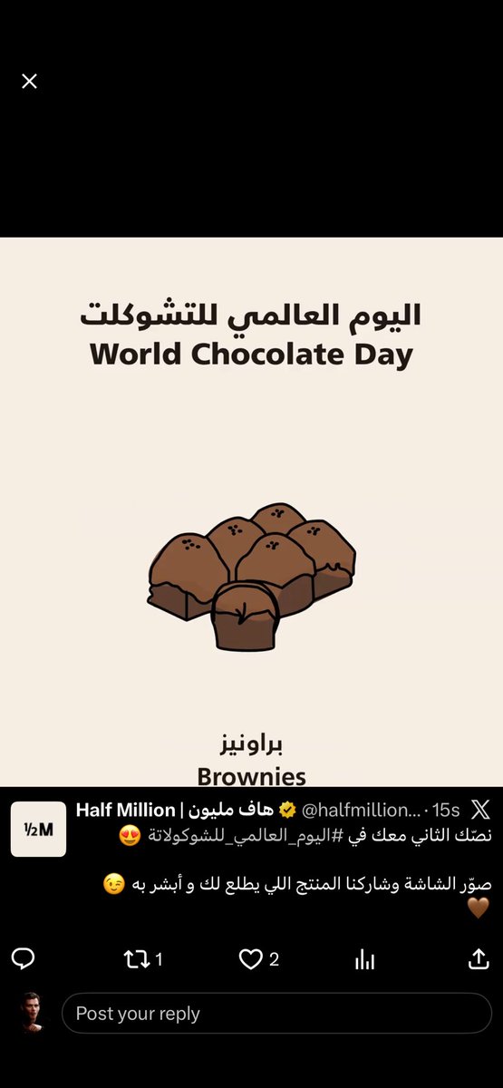 _7hxp's tweet photo. @halfmillion_sa #نصك_الثاني معك #اليوم_العالمي_للشوكولاتة https://t.co/Qu721flp8n