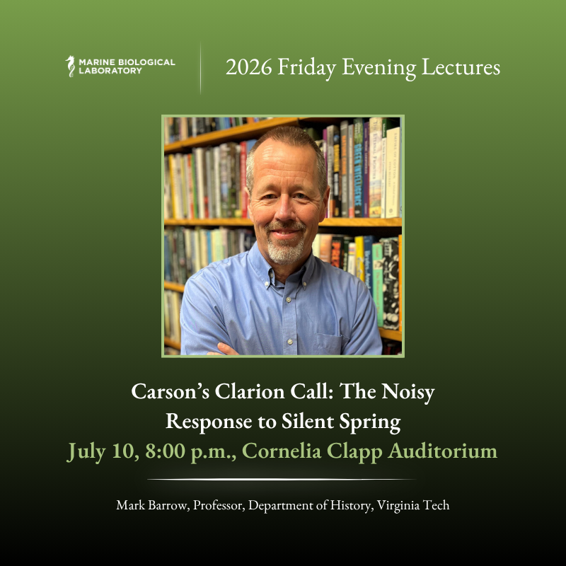 MBLScience's tweet photo. Join us on July 10 for a lecture by Mark Barrow, exploring the cultural responses to Rachel Carson’s "Silent Spring" that generated a firestorm of controversy and helped catalyze the modern environmental movement.

🔗 More info here: https://t.co/MhyeodEs4M https://t.co/1VVmMjeXae