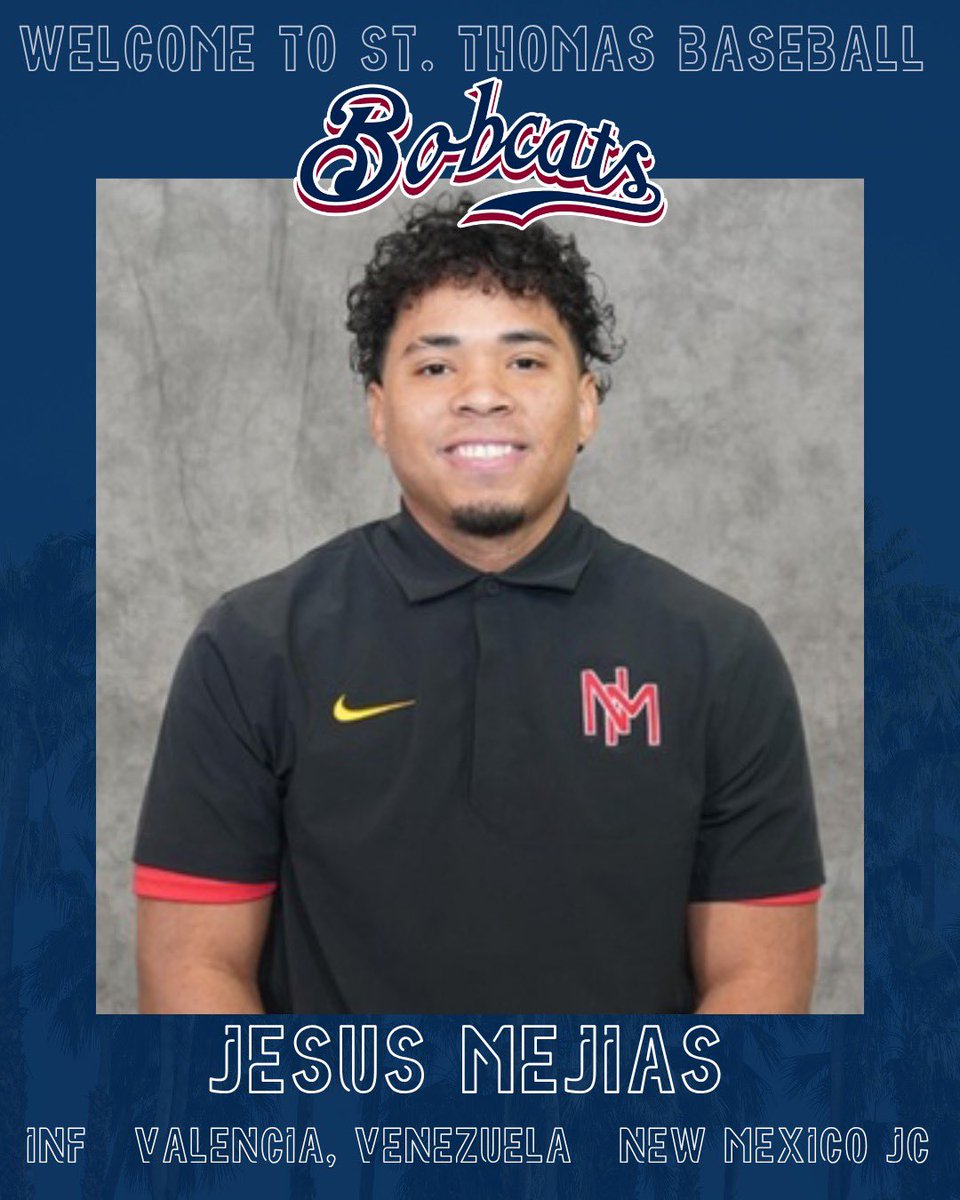 STU_Baseball's tweet photo. Welcome to St. Thomas!! The Bobcats are excited to welcome Jesus Mejias, a First Team All-Western Junior College Athletic Conference infielder from New Mexico Junior College!!

#STUBaseball https://t.co/QMVhEKRqbU