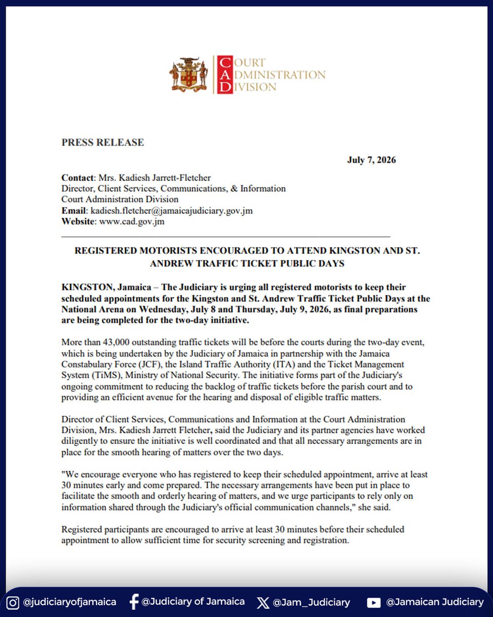 Jam_Judiciary's tweet photo. The Judiciary is urging all registered motorists to keep their scheduled appointments for the Kingston &amp; St. Andrew Traffic Ticket Public Days at the National Arena on July 8 and July 9, 2026, as final preparations are being completed for the two-day initiative. https://t.co/z2LlvzmTwG