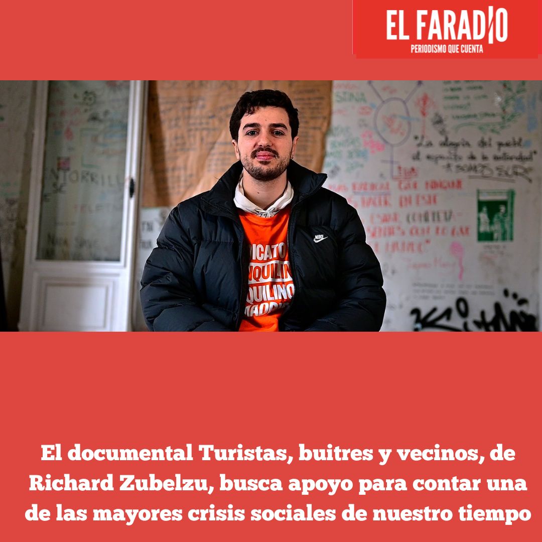 elfaradio's tweet photo. El documental Turistas, buitres y vecinos, de @RichardZubelzu y @magdacalabrese , busca apoyo para contar una de las mayores crisis sociales de nuestro tiempo
https://t.co/QFxLwDh8SD
#Creadores #Crowdfunding #Vivienda https://t.co/TUAie30r0Q
