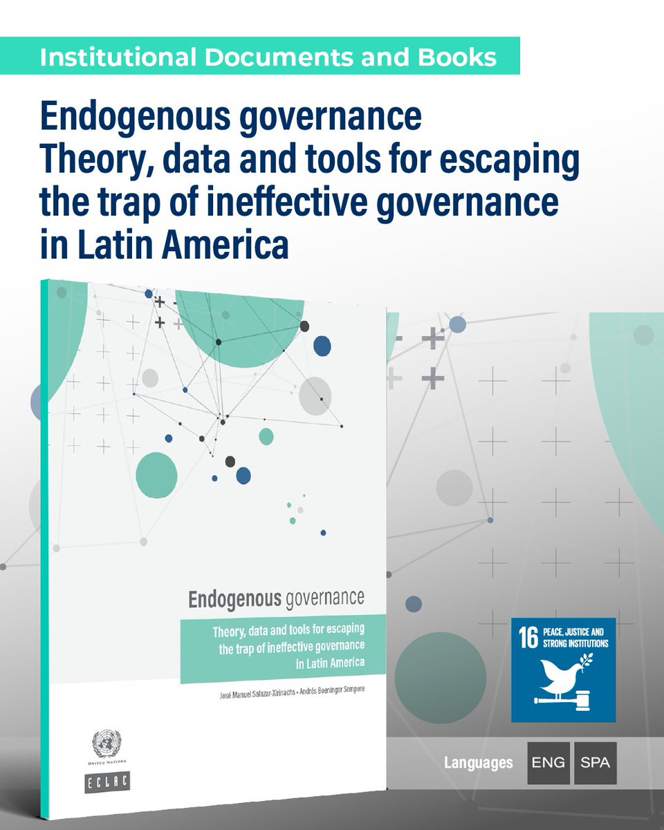 eclac_un's tweet photo. ✳️NEW PUBLICATION
Endogenous governance: Theory, data and tools for escaping the trap of ineffective governance in Latin America
How can we foster the transformations the region sorely needs? #ECLAC proposes tools for growth and just/inclusive societies.
📒https://t.co/sEMoGw1oCx https://t.co/ZeaCTc5izO