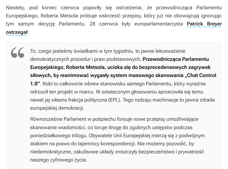 lkwarzecha's tweet photo. Uwaga! UE kolanem i na chama przepycha uderzenie w naszą prywatność!

Sprawa jest bardzo ważna, choć dość skomplikowana, ale mimo to zachęcam do przeczytania i podawania dalej!

1. Unia wbrew stanowisku Parlamentu Europejskiego sprzed zaledwie kilku miesięcy chce na chama włączyć ponownie Chat Control, czyli bardzo groźną automatyczną (opartą na SI) cenzurę prywatnych wiadomości, nawet szyfrowanych end-to-end. Chat Control zostało zaprojektowane pod pretekstem zapobiegania przesyłaniu materiałów CSAM, czyli krzywdzących dzieci. To dęty pretekst (jutro więcej na ten temat w większym tekście). 

2. Mówiąc w skrócie i uproszczeniu: Roberta Metsola jako przewodnicząca PE wraz z Radą UE, gdzie większość mają kraje domagające się Chat Control, chce wobec odrzucenia wersji 2. regulacji (stałej) na rympał uruchomić ponownie 1. wersję Chat Control, która wygasła (teoretycznie "dobrowolną" ze strony firm technologicznych, w praktyce równie "dobrowolną" co "dobrowolne" praktyki cenzorskie wymuszane przez UE w ramach przygotowań do DSA), wrzucając ją na ostatnią chwilę przed wakacjami. Za tym mechanizmem cenzorskim stoją przede wszystkim Niemcy. 

3. Dzisiaj PE niewielką większością 331 do 304 głosów otworzył proceduralną drogę do głosowania już w czwartek, w którym brak sprzeciwu większością kwalifikowaną (361 głosów) będzie oznaczał ponowne włączenie Chat Control 1! 

4. Mimo oficjalnego sprzeciwu Polski wobec każdej wersji Chat Control, w dzisiejszym głosowaniu na "tak" głosowali wszyscy przedstawiciele koalicji rządzącej, należący do grupy Europejskiej Partii Ludowej. Czyli, mówiąc w skrócie, wszyscy byli za cenzurą i wdarciem się w naszą prywatność. Tak samo głosowała polska lewica. 
Należałoby zapytać https://t.co/bqlkg7L119. @krzysztofbrejza, @Arlukowicz, @Gasiuk_Pihowicz czy @WcisloMarta123, dlaczego zagłosowali faktycznie wbrew stanowisku polskiego rządu, czyli w teorii ich własnej partii. 
Mało tego, za opowiedziała się również większa część europosłów PiS, którzy najwyraźniej w kwestii cenzury stoją po tej samej stronie co obecna władza. I ci powinni się tłumaczyć gęsto: @AdamBielan, @jbrudzinski, @MMGosiewska, @PatrykJaki, @Kaminski_M_, Maląg, @Bogdan_Rzonca, @j_wisniewska, @AnnaZalewskaMEP, Złotowski. 

5. Przeciwko była delegacja PiS, Konfederacji, pan Braun, a także, co ciekawe, należący do liberalnego Renew pan Kobosko. 

Strona Fight Chat Control pokazuje aktualną sytuację. 

Najpełniejszy opis sytuacji jest na stronie Patricka Breyera, byłego europosła, adwokata prawa prywatności. 
Tutaj link do pliku z imiennym wykazem głosowań z dzisiaj - głosowanie w sprawie procedury reaktywacji Chat Control jest pierwsze: https://t.co/rSrcSUnxq5 
https://t.co/WtRZmBoqI5 
https://t.co/CW5923WsBz
https://t.co/PnelkMHZOZ