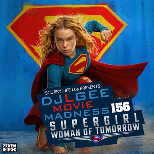 DJLGee420's tweet photo. *ANOTHER MIXTAPE* @SCURRYLIFEDJS &amp; @DJLGEE420 MOVIE MADNESS 156 SUPERGIRL https://t.co/yBfZ3XOMZG https://t.co/atRodsGcpb