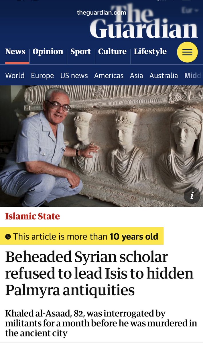 Carene1984's tweet photo. Le directeur du musée de Palmyre, Khaled al-Asaad, 83 ans, a été torturé et décapité par Daech pour avoir caché les trésors archéologiques.
Aujourd’hui Macron les rend fièrement à Damas, au president al-Jolani.

Sauvés des barbares… confiés à leurs anciens rivaux jihadistes. Triste ironie.