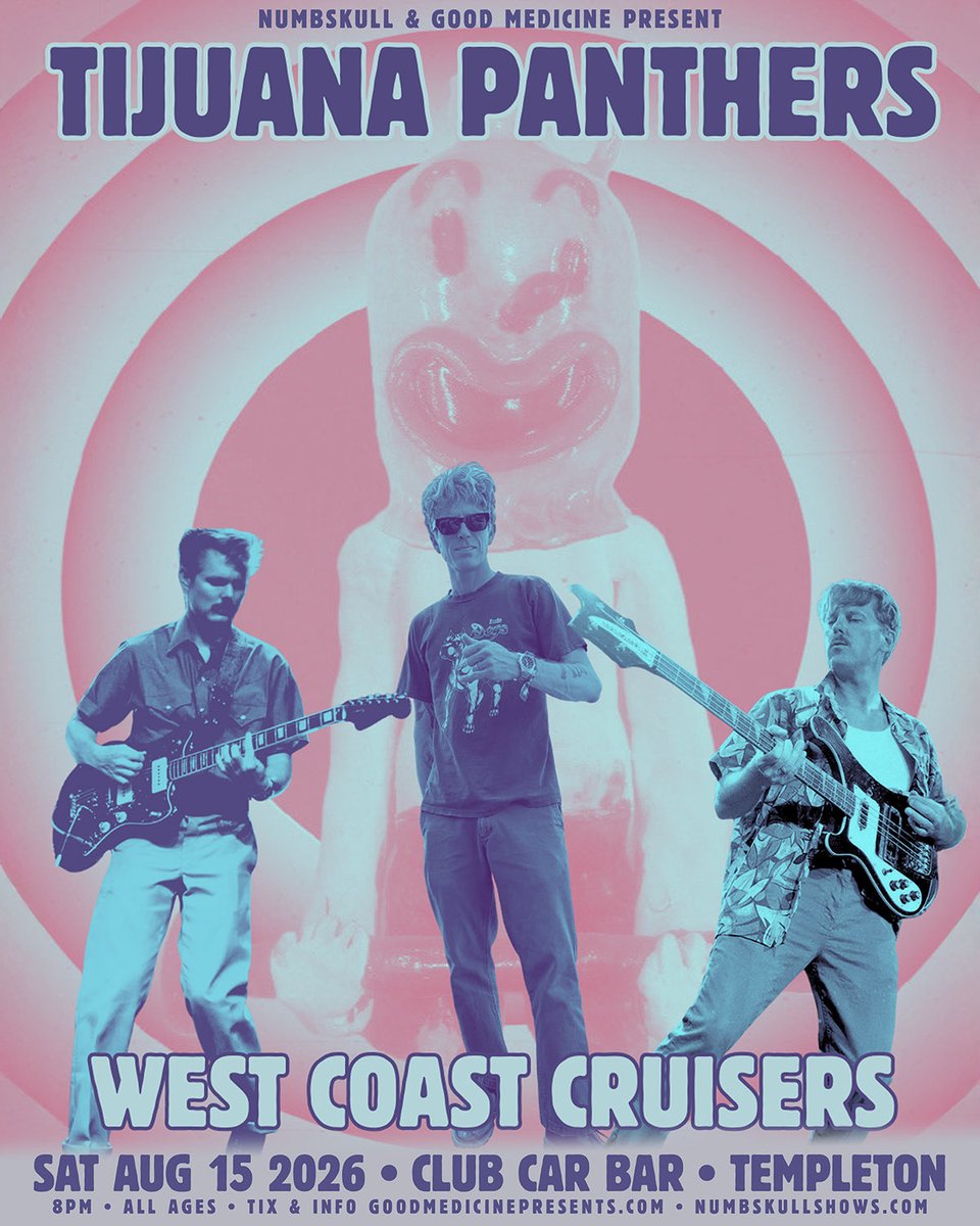 NumbskullShows's tweet photo. Just announced!
TIJUANA PANTHERS Saturday, August 15, 8pm at Club Car Bar in Templeton. All Ages. Tix at https://t.co/tBLqU6j7YQ https://t.co/1jEngFV7hj