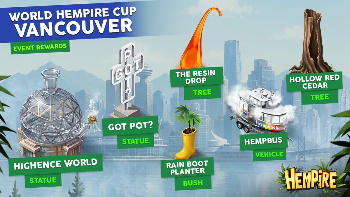Hempiregame's tweet photo. WHC Vancouver is back! 🏆🌲

Another round is here — compete in Vancouver, climb the leaderboard, and collect Vancouver-inspired rewards like the Hempbus, Rain Boot Planter, Hollow Red Cedar, and more.

Are you jumping in? 👀

#Hempire #WorldHempireCup #MobileGames https://t.co/sXf0eglmE2