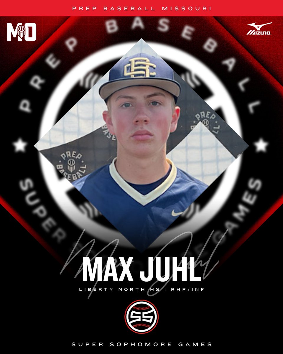 PrepBaseballMO's tweet photo. 𝐋𝐎𝐂𝐊𝐄𝐃 𝐈𝐍 🔐

RHP/INF Max Juhl (Liberty North) is set to represent Team Missouri at the 2026 @prepbaseball Central Super Sophomore Games!

👤 https://t.co/KYeYRpJHjP // @MaxJuhl29 https://t.co/RcUNtQGf6i