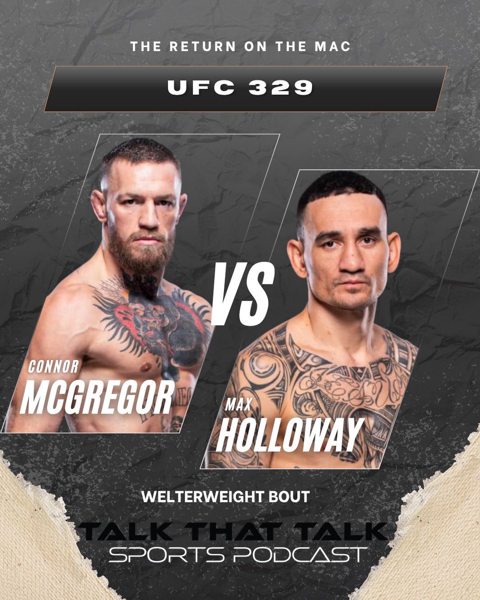 TalkThatTalkPC's tweet photo. 🥊 UFC 329
Can Conor make another statement on the biggest stage? 🍀
Or will Max get his revenge and prove why he's one of the greatest to ever do it? 👀
Who are you riding with? ⬇️
#TalkThatTalk #TTTSports #ConorMcGregor #MaxHolloway #Blessed #Notorious #MMA https://t.co/Lg5b8fXQuP