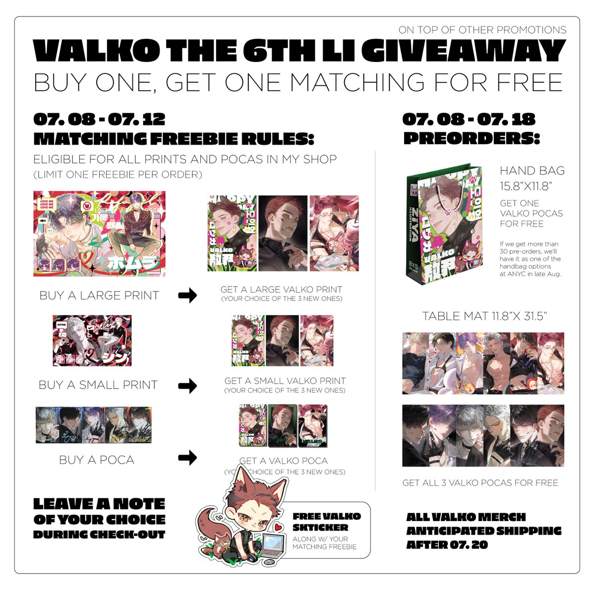 Ziya_illust's tweet photo. 🐺VALKO MERCH GIVEAWAY🐺

This event is dedicated to standing with and supporting all the Valko supporters. Thank you for your immense dedication.

🎁 The Matching Initiative (07.08 - 07.12): 
Purchase any existing print or POCA ➡️ We will match it with a new Valko piece of your choice + a gift sticker. Please specify your choice in your order notes.

🛍️ Preorders & Care Bundles (07.08 - 07.18): 
New Hand Bag & Table Mats are available, bundled with complimentary POCA tiers to maximize support.

📦 Shipping Timeline: 
Fulfillments are anticipated to begin after 07.20.

Thank you all for standing strong.

If you've purchased anything today before seeing this post, contact me for your freebie!

#Valkoisthe6LI
#BRINGBACKVALKO