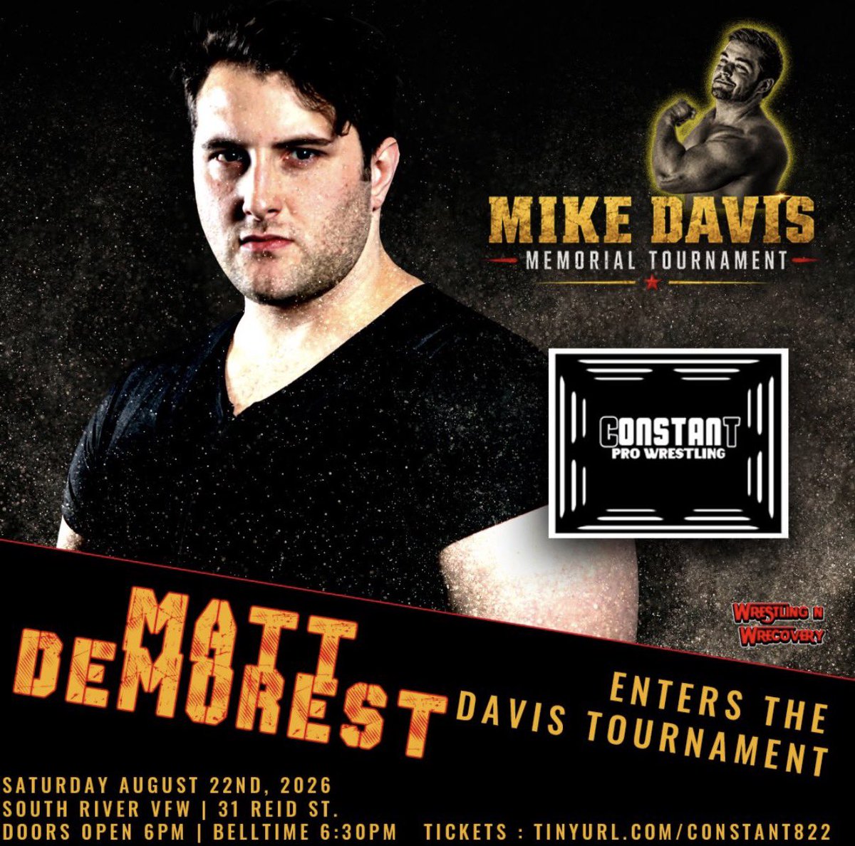 wrestleconstant's tweet photo. The Mike Davis Memorial Tournament continues to grow.

Matt Demorest is officially entering the field.

Some wrestlers rely on strength. Others depend on speed. Matt Demorest has built his reputation by doing things inside the ring that few others can. Every time he steps through the ropes, there’s a good chance you’ll witness something you’ve never seen before.

Whether it’s an innovative counter, a unique sequence, or a move that leaves the crowd wondering how he pulled it off, Demorest has made unpredictability his greatest weapon.

On August 22, he’ll put that creativity to the test as he looks to survive the Mike Davis Memorial Tournament and earn a Constant Wrestling Championship match on October 3.

What will Matt Demorest have in store this time?

#ConstantWrestling #BTF #MikeDavisMemorialTournament #MattDemorest
