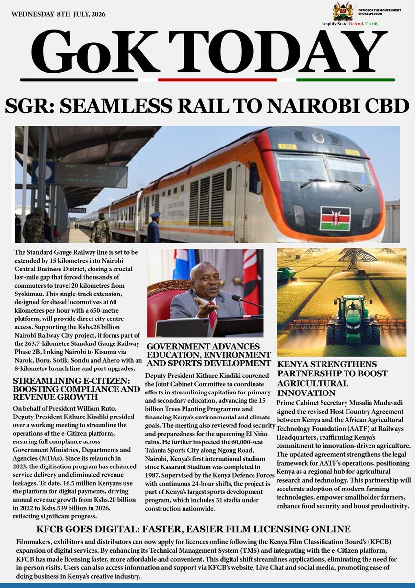 SpokespersonGoK's tweet photo. GoK TODAY— WEDNESDAY 8TH JULY, 2026

SGR: SEAMLESS RAIL TO NAIROBI CBD https://t.co/UrixJcdBBT