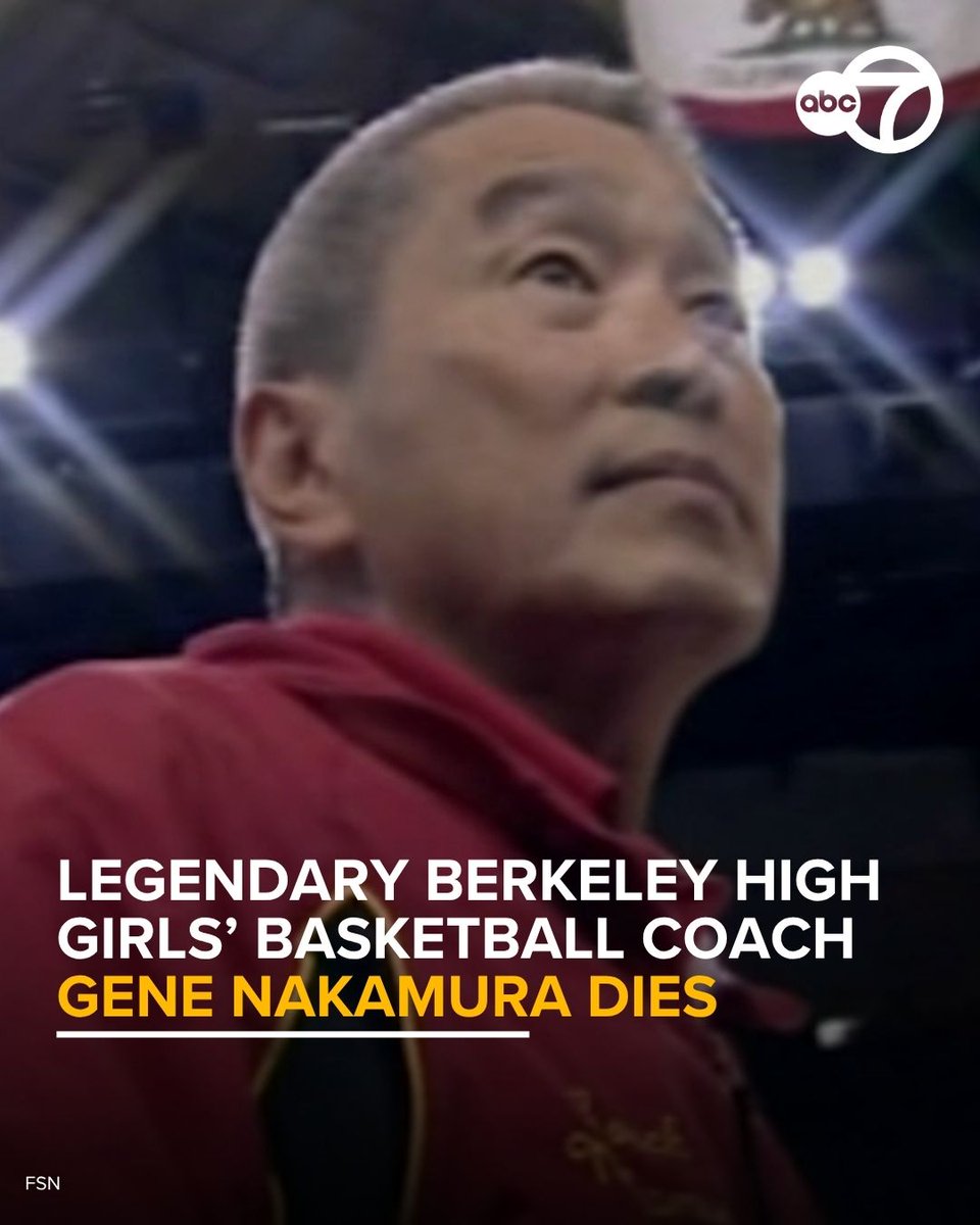 abc7newsbayarea's tweet photo. Gene "Coach Nak" Nakamura, who retired in 2007 after coaching 25 years at Berkeley High School, has died. The iconic coach led the Yellowjackets girls' basketball program to sustained success, winning two state championships and numerous other titles. https://t.co/L6I7U2Yhs7 https://t.co/bAB7KSXC93