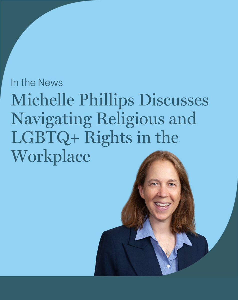 JacksonLewisPC's tweet photo. Principal Michelle Phillips explains to @bloomberglaw  strategies in reducing risks while protecting employees' religious beliefs and LGBTQ+ rights. https://t.co/aJ5IPnw4En

#EmploymentLaw https://t.co/C4UqyfPsCy