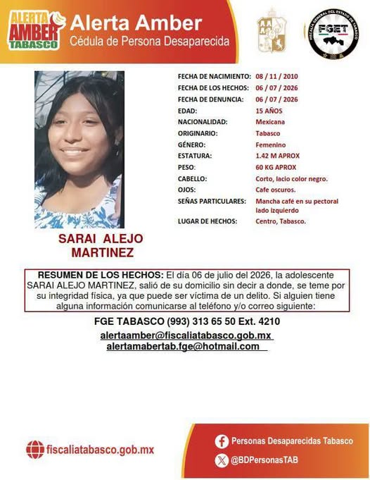 Fam_Unidas_AC's tweet photo. #AlertaAmber #Tabasco
Solicitamos su colaboración para localizar a SARAI A.M de 15 años, vista por última vez el 06/07/26 en #Tabasco ¿La has visto? @heraldodetab @TVAztecaTabasc @DiarioDeTabasco @AhoraTabasco @TabascoHOY @reyeslourdes @VanessaBauche @msalguerb @PatyOlamendi https://t.co/PRmnVeOTyU