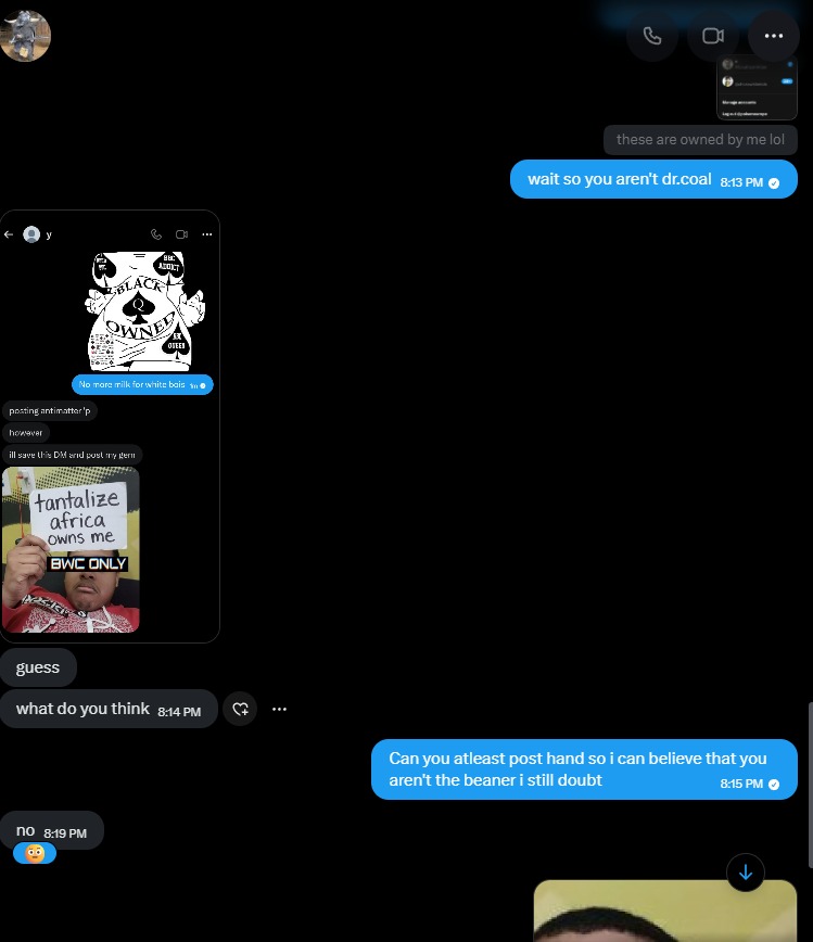 Funeral0fGnosis's tweet photo. @AKSGROYPER @torture3rdworld @BGpu1180806 @prophecy59 He's leaking so hard that his only 'counterarguments' are sending porn edits of my face, posting porn or just talking about our GC being infiltrated.

Nothing else, he's not even trying to do any rebuttal.
Just "it's not me trvst!!"
Here's my mutual talking to him: https://t.co/27NeQ3Nt4A