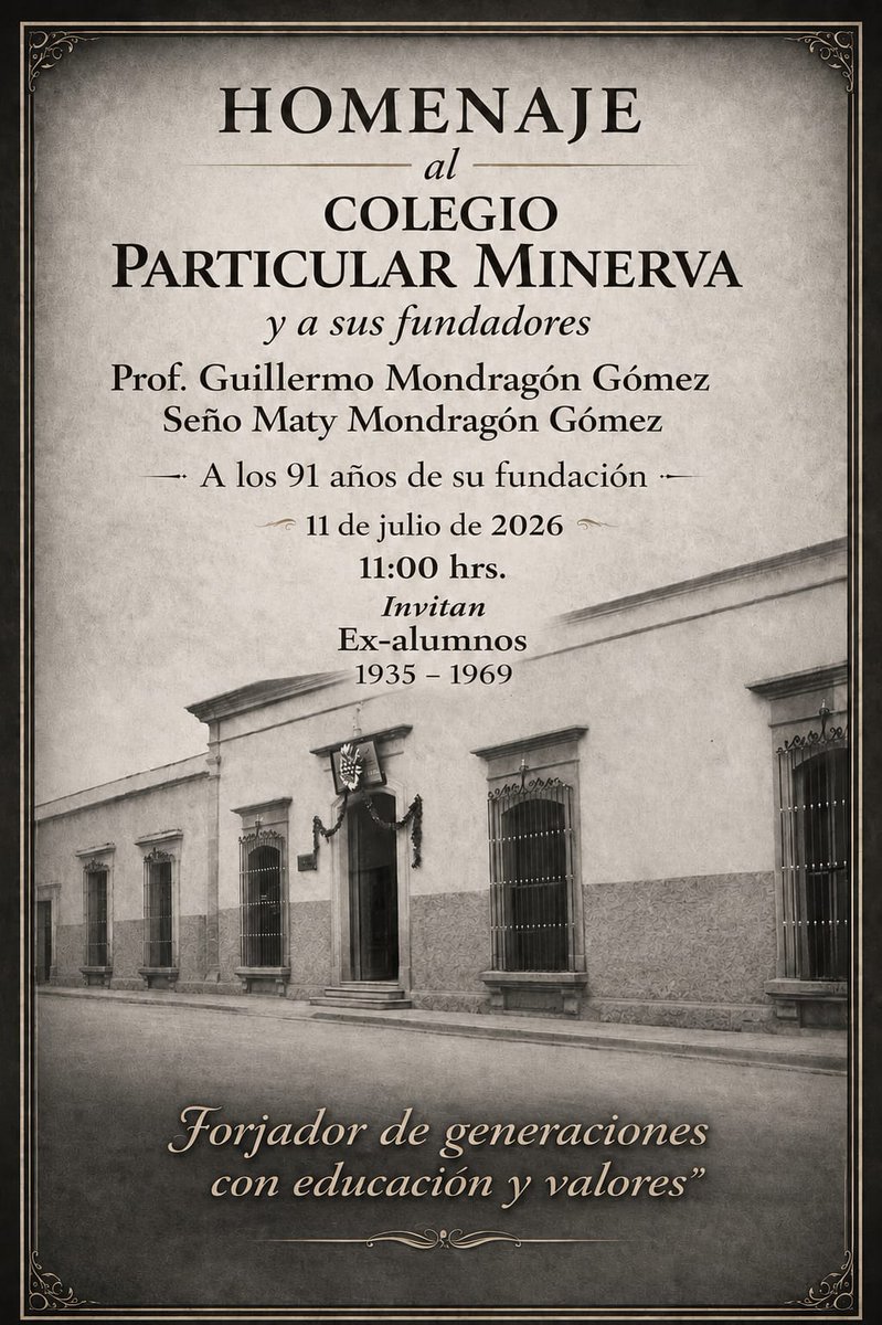 ImparcialOaxaca's tweet photo. Rendirán homenaje al Colegio Particular Minerva por sus 91 años de historia. 📚

Exalumnos de las generaciones 1935–1969 invitan al homenaje en honor al Colegio Particular Minerva y a sus fundadores, el Prof. Guillermo Mondragón Gómez y la Seño Maty Mondragón Gómez. https://t.co/UGWeJRK6ES