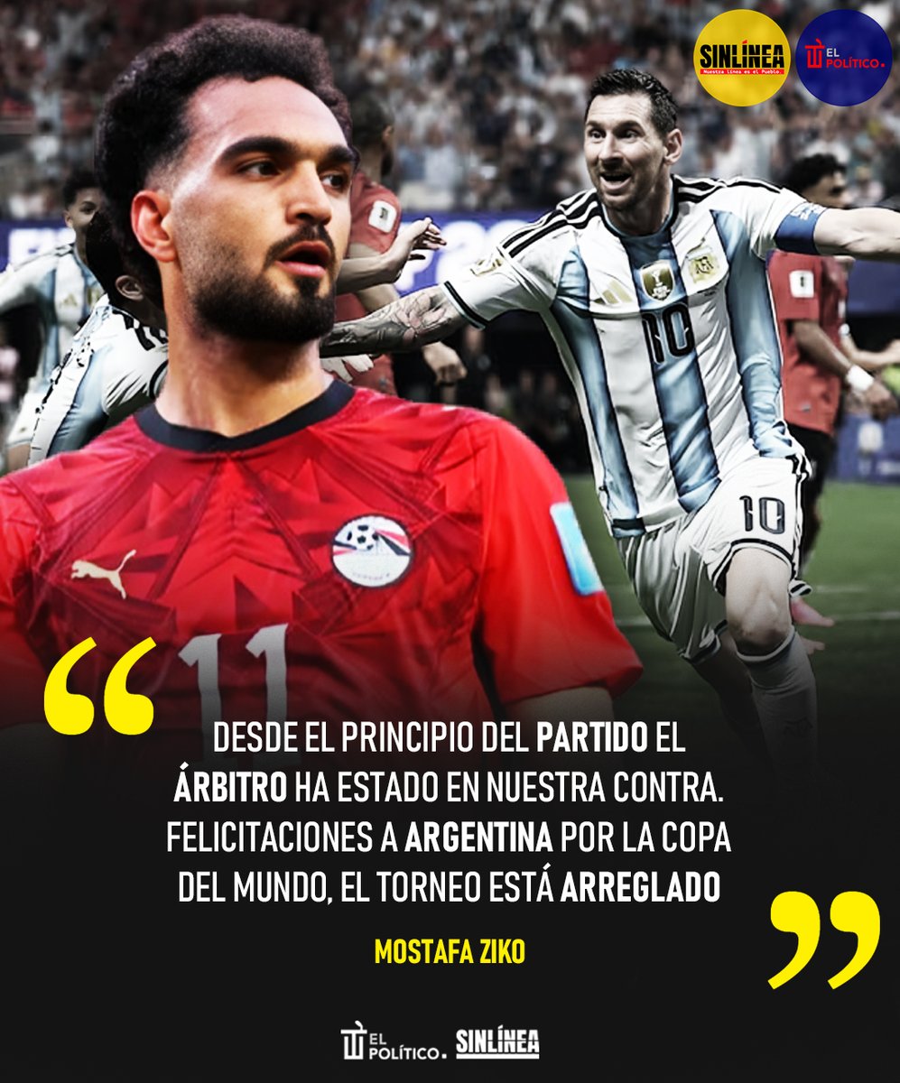 SinLinea_Mx's tweet photo. No se guardó nada 🔥

🔴 #MostafaZiko afirmó que el partido de #Egipto fue un desperdicio de su esfuerzo, pues el árbitro favoreció a #Argentina 😱 | ¿Qué opinas? 🇦🇷🇪🇬👇🏻 https://t.co/In63Z5GnYj