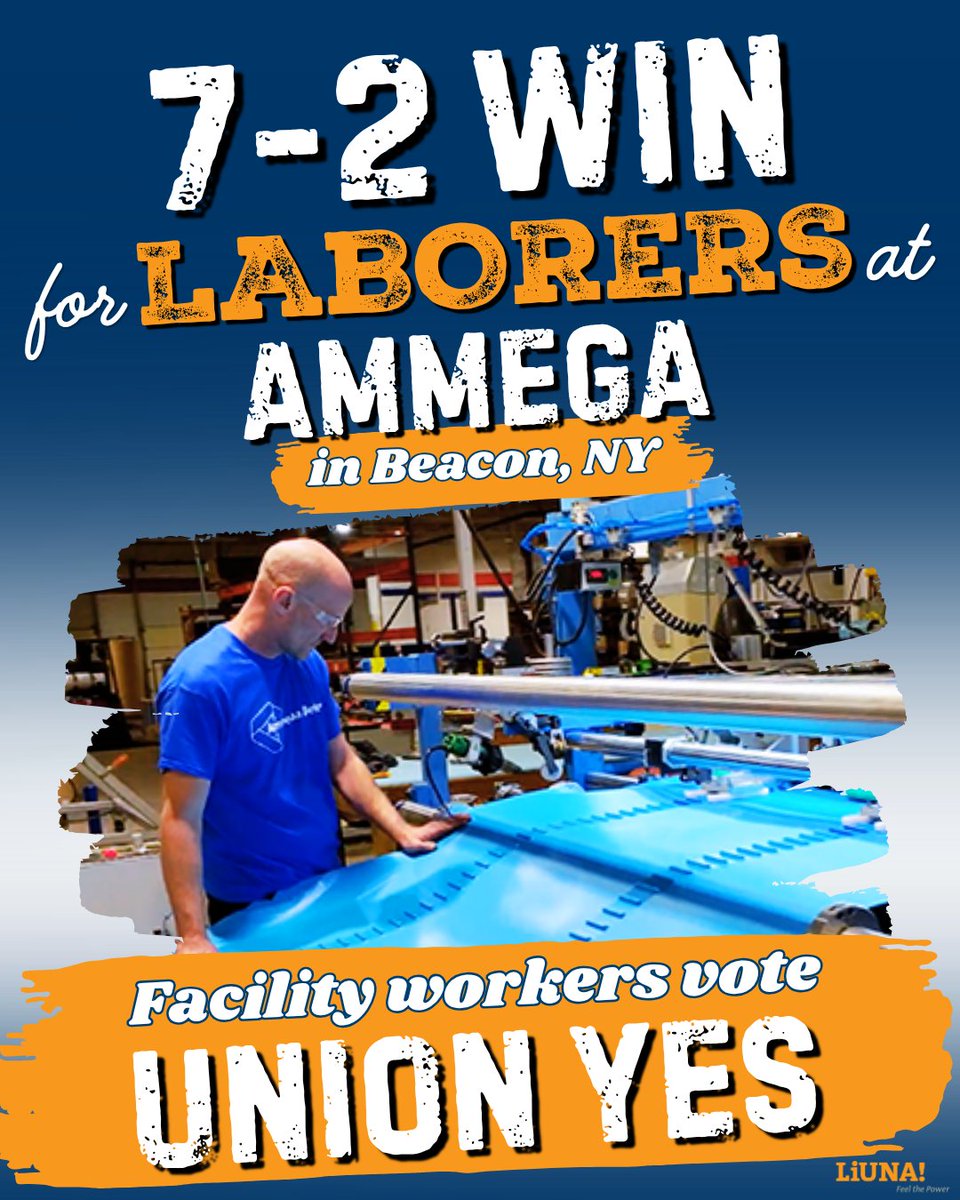 LIUNA's tweet photo. LABORERS just got stronger. Congratulations to the workers at Ammega in Beacon, NY for choosing the strength of LIUNA Local 235. Welcome to the LIUNA family, where working people stand TOGETHER and win! #UNIONYES #OrganizeorDie #workersrights https://t.co/5Q6QEOLjbY