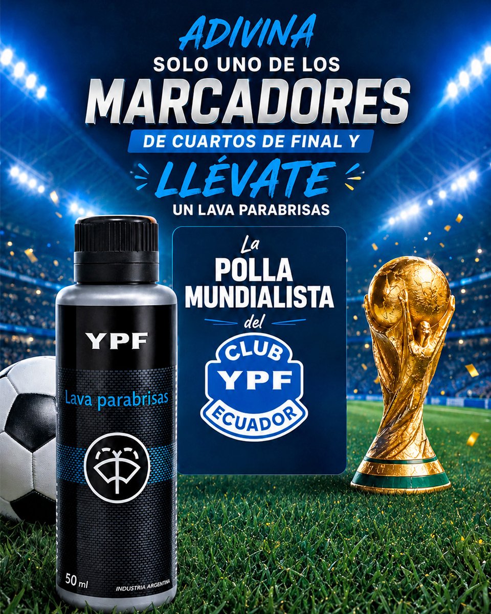 YPFEcuador's tweet photo. Regístrate en Club YPF, entra a la Polla Mundialista y haz tu pronóstico para los cuartos de final. Si aciertas el marcador de al menos un partido, ¡te llevas un Lava parabrisas!
· Síguenos en Instagram.
· Comparte este post en tu historia y menciónanos 
· Etiqueta a 3 amigos https://t.co/ErBdkZ8O50