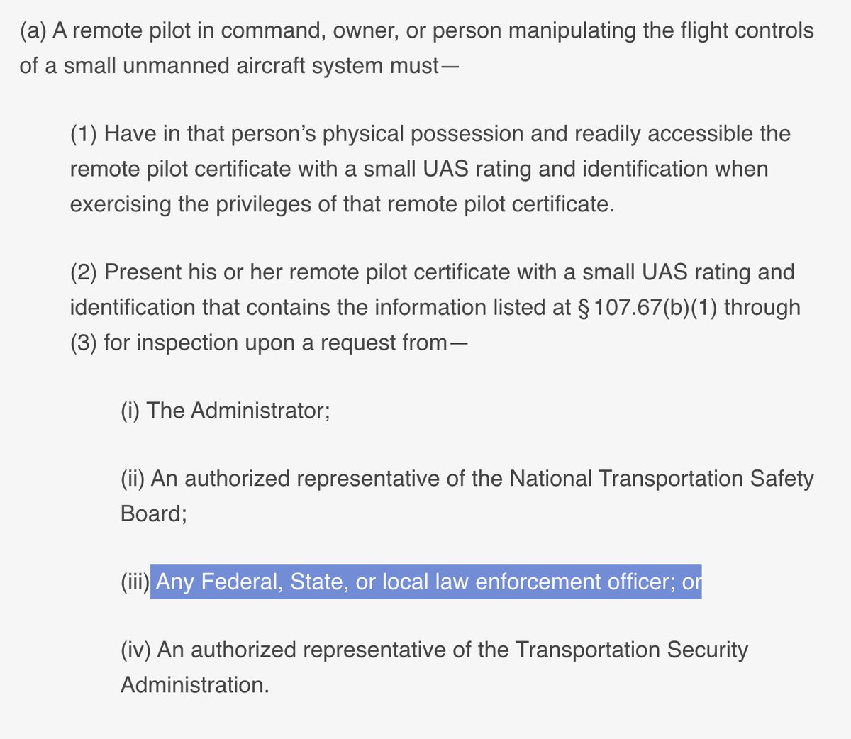 PDPJ's tweet photo. @DrJaredRoss @MitchellMcCoy @SLMPD Local police have the right to ask to see your Part 107 license and if someone is violating a no-fly zone, they can report it to the FAA.  Here is the wording from the Part 107 regulations. https://t.co/FLeZTBgXLK