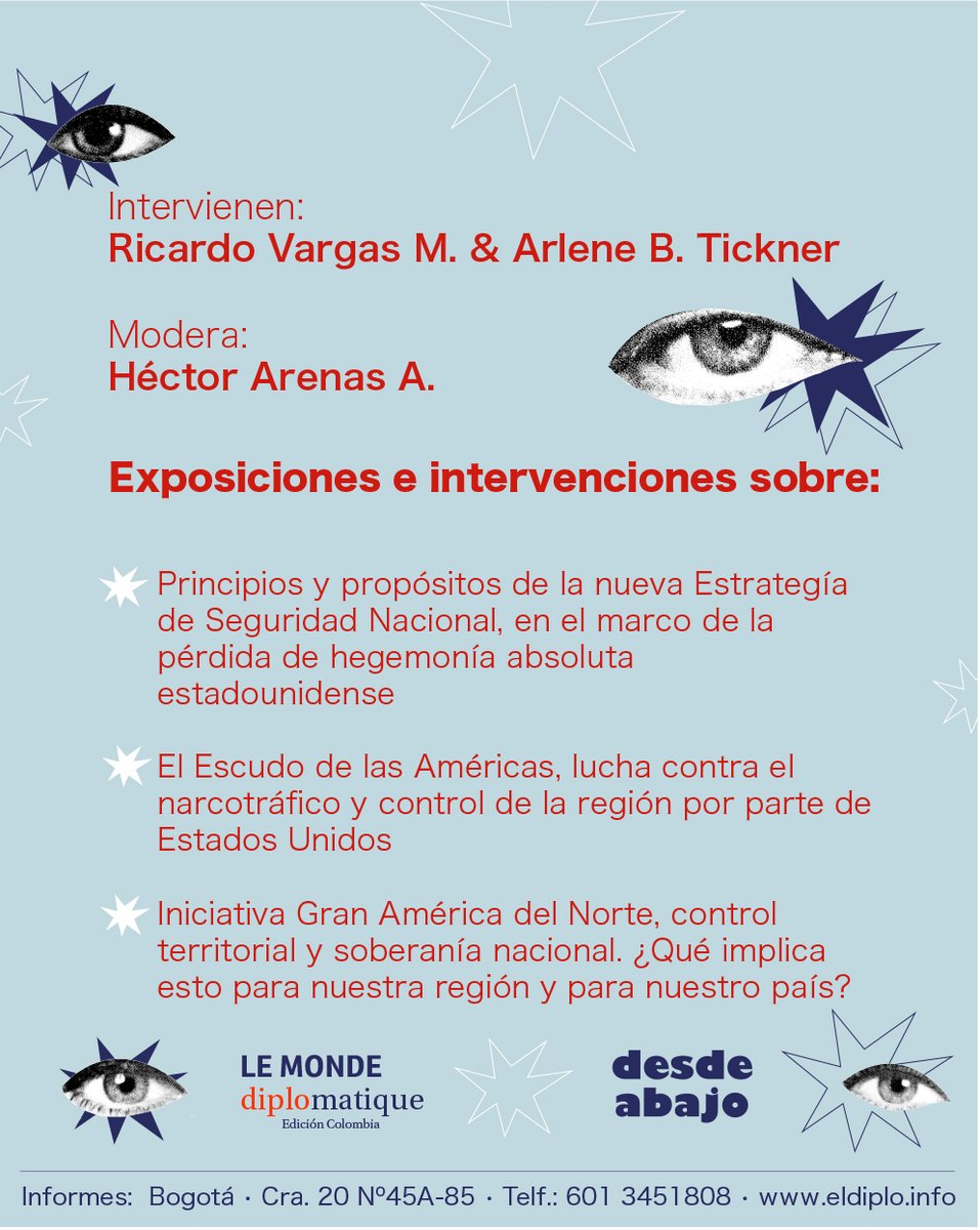 desdeabajo_info's tweet photo. #AgendaDesdeAbajo🌏| Les invitamos al conversatorio: "La nueva Estrategia de Seguridad de Estados Unidos, propósitos e implicaciones para América Latina y Colombia".

👥 Intervienen: Ricardo Vargas M. y Arleen Tickner. Modera: Héctor Arenas A.

Más información 👇👇 https://t.co/uHco6BEK58