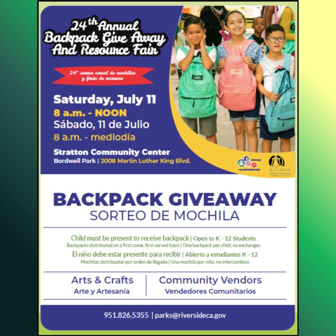 EarlyStartFRN's tweet photo. 🎒 Join the City of Riverside Parks, Recreation and Community Services for the 24th Annual Backpack Giveaway &amp; Resource Fair!

📅 July 11
⏰ 8 AM – 12 PM
📍 Bordwell Park - 2008 Martin Luther King Blvd., Riverside CA 92507

Backpacks first come, first served. https://t.co/ejkn8ywWGH