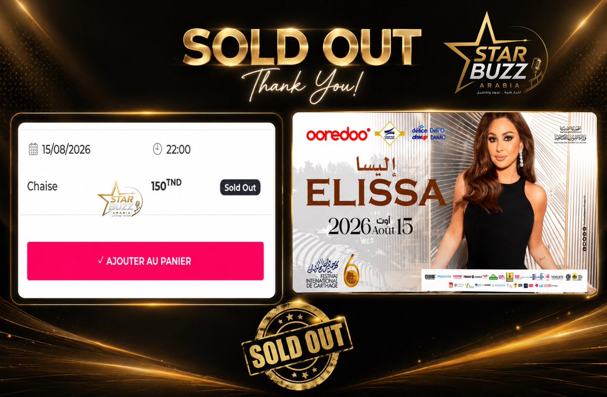 StarBuzzArabia's tweet photo. ‼️Sold out ‼️ بأقل من ساعه 

إليسا أول فنانة عربية تنفد تذاكر حفلها في مهرجان قرطاج الدولي 2026 خلال أقل من ساعة من طرحها 

حيث صرح الموقع الرسمي للحجز عن نفاذ جميع تذاكر الفئه الأولى  sold out بـ اقل من ساعه من فتح موقع الحجز
@elissakh https://t.co/KO3opaWAH6
