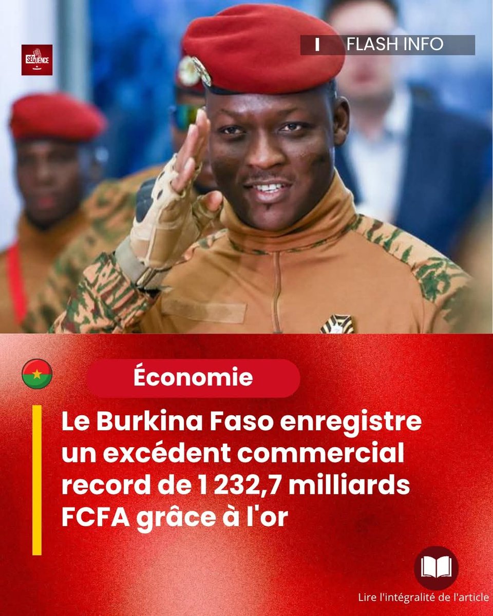 cecild84's tweet photo. 🇧🇫Driven by the strong growth of gold exports, Burkina Faso's trading balance reached a record surplus of FCFA 1,232.7 billion by the end of March 2026.

Exports have reached FCFA 2,319.3 billion, drawn mainly from mining products, which continue to be the main driver of the country's external revenue.

This performance reflects the strategic place of the gold sector in the Burkinabe economy and its decisive role in strengthening foreign currency reserves as well as improving external balances.

The recorded trade surplus also confirms the resilience of Burkina Faso’s foreign trade in a context marked by the country’s security challenges and economic transformation ambitions.

Source : Tchad info