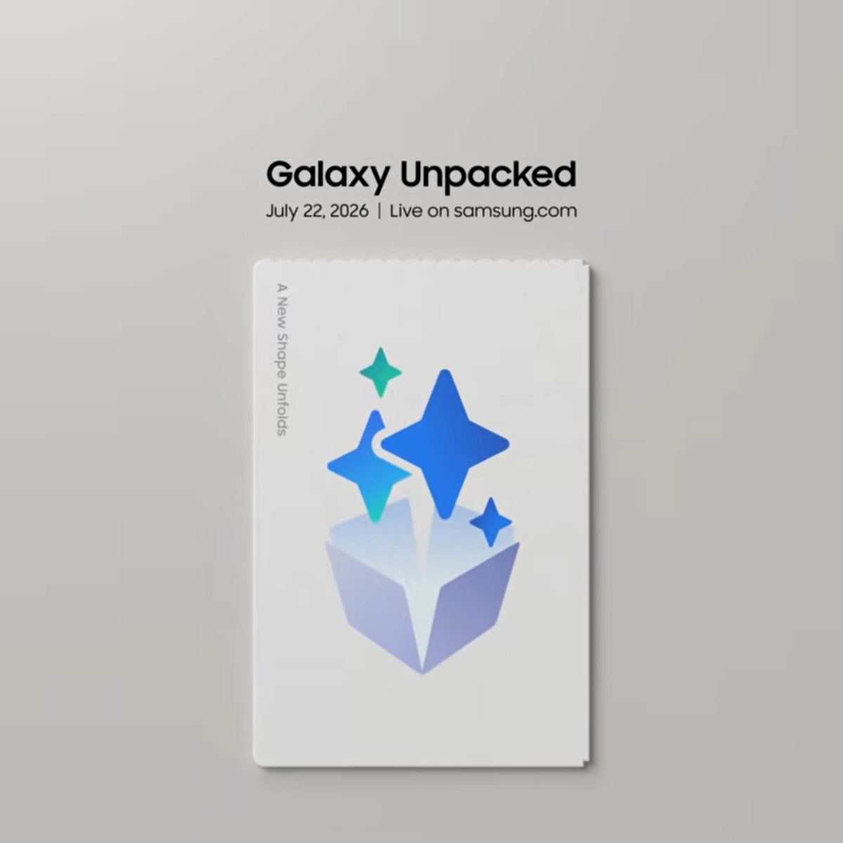 TheGalox_'s tweet photo. Galaxy Unpacked goes official!

Takes place on July 22 in London 

Starts at 9am ET https://t.co/VXjwLWLGOE