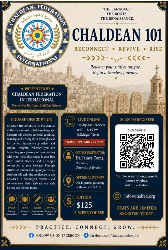 ChaldeanToday's tweet photo. 🎉🎉🎉 CHALDEAN 101 🎉🎉🎉

Learn the Native Chaldean language online.  
Help preserve our native Chaldean langauge for future generations!

By Dr. James Toma, University of Toronot. 
Online classes start September 15th for 6 weeks.

Registration is open. Scan the bar code in the attached image or click on the following link for more information: https://t.co/PG5KkQBtwu

#LearnChaldean #Chaldean #ChaldeanLanguage #ChaldeanHeritage