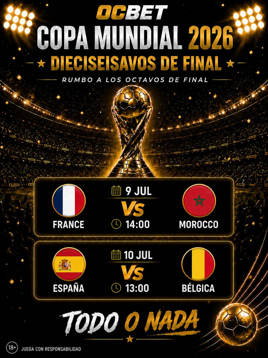 ocbetmx's tweet photo. 🔥 ¡Llegaron las semifinales del Mundial 2026!

📅 9 JUL 🇫🇷 Francia 🆚 Marruecos 🇲🇦 
⏰ 14:00
📅 10 JUL 🇪🇸 España 🆚 Bélgica 🇧🇪 
⏰ 13:00 https://t.co/P39GTwQpub
