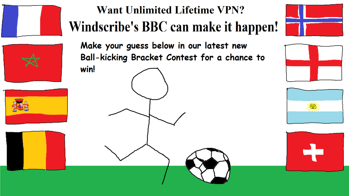windscribecom's tweet photo. You're gonna LOVE Windscribe's BBC when we tell you that you can win Lifetime Pro again!

Join our Ball-kicking Bracket Contest today by choosing the remaining brackets of the International Ball-kicking Championship, and you could win Lifetime or 1 Year of Windscribe Pro!

Joining is super easy!
1. Follow this X account
2. Like and repost this post
3. Fill out your bracket in this form: https://t.co/VbqjbSWOk3

Deadline is July 9th at 3:59 PM EDT, right before the first quarter-final match starts.