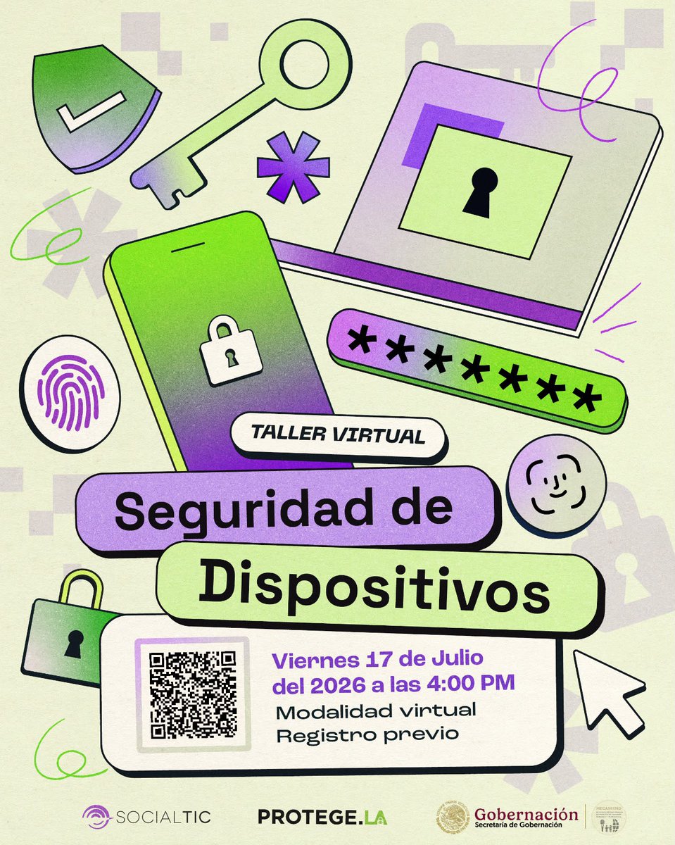 Mecanismo_MX's tweet photo. Taller virtual “Seguridad de dispositivos ” que tendremos en colaboración con @SocialTic, este taller está dirigido a personas defensoras de #DDHH y #periodistas.
📆 viernes 17 de julio de 2026.
⏰ 16:00 a 18:00 horas.
💻Vía Zoom.
Registro previo en: https://t.co/EezWCFTSwx https://t.co/l6sRPUUMKQ