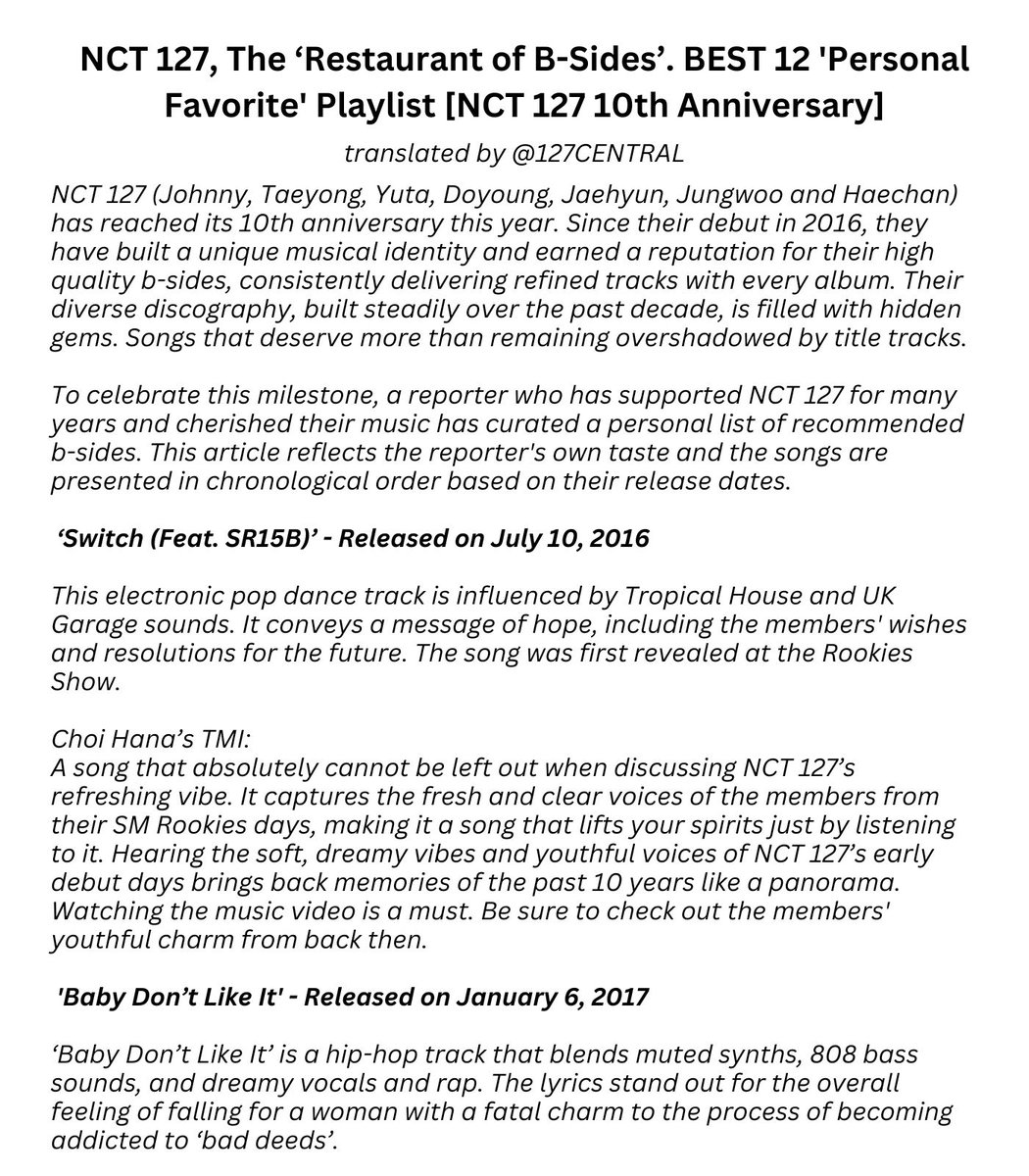 127CENTRAL's tweet photo. 260707 [PRESS] #NCT127, The ‘Restaurant of B-Sides’ BEST 12 'Personal Favorite' Playlist (1)

"[NCT 127's] diverse discography, built steadily over the past decade, is filled with hidden gems [...] A reporter who has supported NCT 127 for many years and cherished their music has curated a personal list of recommended b-sides."

@NCTsmtown_127