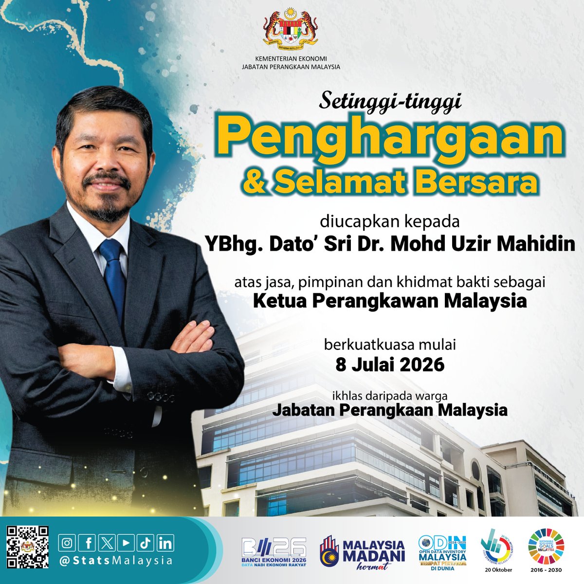 StatsMalaysia's tweet photo. 𝐓𝐄𝐑𝐈𝐌𝐀 𝐊𝐀𝐒𝐈𝐇 &amp; 𝐒𝐄𝐋𝐀𝐌𝐀𝐓 𝐁𝐄𝐑𝐒𝐀𝐑𝐀 𝐘𝐁𝐇𝐆. 𝐃𝐀𝐓𝐎’ 𝐒𝐑𝐈 𝐃𝐑. 𝐌𝐎𝐇𝐃 𝐔𝐙𝐈𝐑 𝐌𝐀𝐇𝐈𝐃𝐈𝐍

Sekalung penghargaan dan setinggi-tinggi terima kasih diucapkan kepada YBhg. Dato’ Sri Dr. Mohd Uzir Mahidin, Ketua Perangkawan Malaysia- https://t.co/s1zVPWVsM3