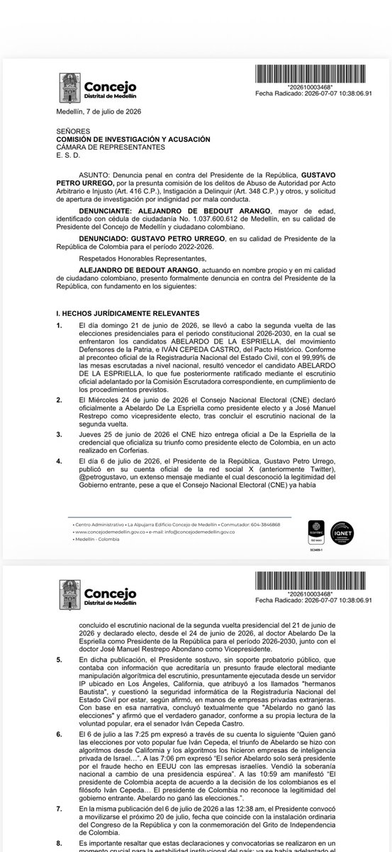 alejodebedout's tweet photo. #ATENCIÓN | ACABO DE RADICAR DENUNCIA ANTE LA COMISIÓN DE INVESTIGACIÓN Y ACUSACIÓN CONTRA EL PRESIDENTE SALIENTE GUSTAVO PETRO POR DESCONOCER LOS RESULTADOS ELECTORALES 

Hoy radiqué formalmente ante la Comisión de Investigación y Acusación de la Cámara de Representantes una denuncia penal contra Gustavo Petro Urrego @petrogustavo. El motivo: desconocer públicamente los resultados electorales certificados por el CNE.

Los cargos: Abuso de Autoridad por Acto Arbitrario e Injusto, Instigación a Delinquir y solicitud de investigación por indignidad por mala conducta (Art. 178 C.N.).

Colombia tiene un presidente electo, Abelardo De la Espriella, con credencial entregada por el CNE desde el 25 de junio. Desconocer eso es un atentado contra la institucionalidad. Que la Comisión de Acusación actúe con la seriedad que el momento exige.

El CNE ya declaró presidente electo a @ABDELAESPRIELLA. Que el Presidente de la República desconozca ese acto en firme configura un posible abuso de autoridad y compromete su investidura.