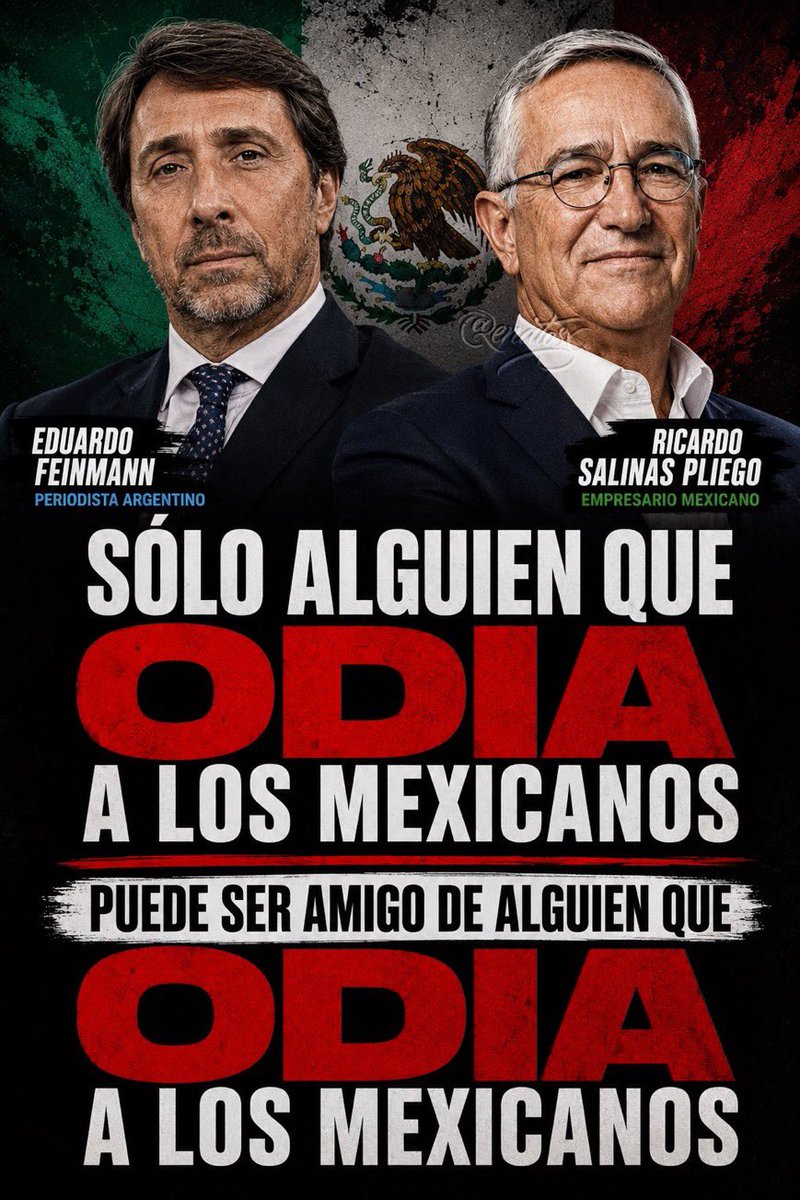 renatosx's tweet photo. Periodista argentino amigo de Salinas Pliego: 

‘Detesto a los mexicanos con mi alma’.

El mismo que Salinas Pliego amplificó cuando inventó amenazas narco contra Ecuador.

Aliados de lujo. 🇲🇽 https://t.co/uo379Ho69q