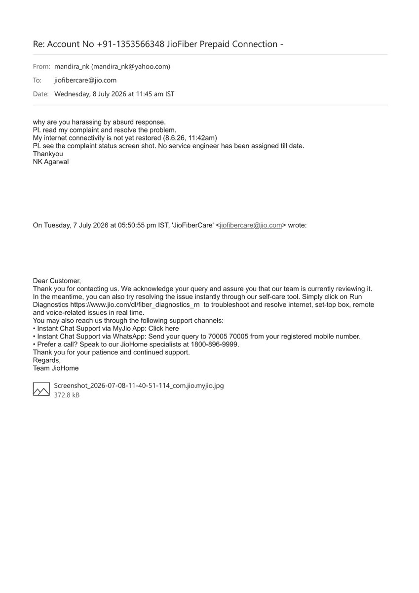 nkagr_doon's tweet photo. @jiocare #jiocaredontcare PL. note the email response recd. from Jyour Team
(1) My email dtd. 8.7.26, time 11:45am (copy attached)
(2) JioCare Team absurd response within 8 min, dtd. 8.7.26, time 11:53am (copy attached)
No response on connectivity &amp; no service engineer assigned https://t.co/LvKMGKw2Gk