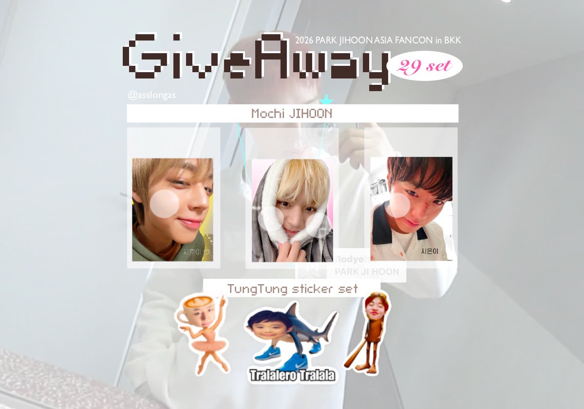 asslongas's tweet photo. 👉🏻 🩶 please rt !

2026 PARK JIHOON ASIA FANCON in BKK

*GiveAway*
🫧Mochi JIHOON &amp; 👯‍♂️TungTung sticker set
29 sets ( + 10 more TungTung sticker set )

📍idea live bravo bkk
🗓️ 11 july 2026

#กิ๊บอะเมย์ #REFLECTinBKK #PARKJIHOON #박지훈 https://t.co/bIZqMwGcpy