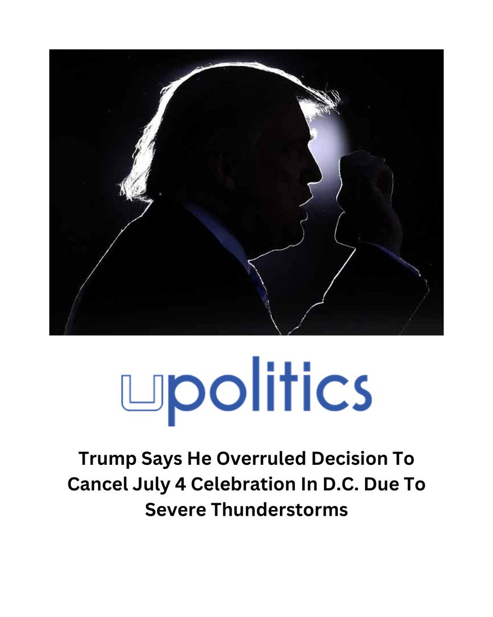upoliticsnow's tweet photo. Trump Says He Overruled Decision To Cancel July 4 Celebration In D.C. Due To Severe Thunderstorms
Read More: https://t.co/vaEmb2mE05
#Trump #JulyFourth #DC
Follow @upoliticsnow for the best political news, interviews and videos https://t.co/JlyluHJp2F