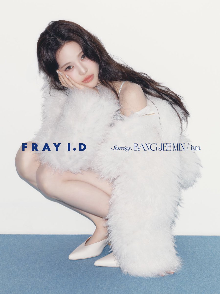 FRAYID's tweet photo. 🪡Still Forming
2026.7.15 12:00 -
Coming soon...

🔗 https://t.co/7dHtgZmMRn

'26 Autumn Collection
📚Pre Order

FRAY I.D
STARRING. BANG JEE MIN / izna
@izna_offcl 

📢Limited-Time Points
🗓️7.15 WED. 12:00 - 7.17 FRI. 23:59まで対象商品ポイントー律10%プレゼント💙

#frayid #フレイアイディー 
#izna #BANGJEEMIN
#PREORDER