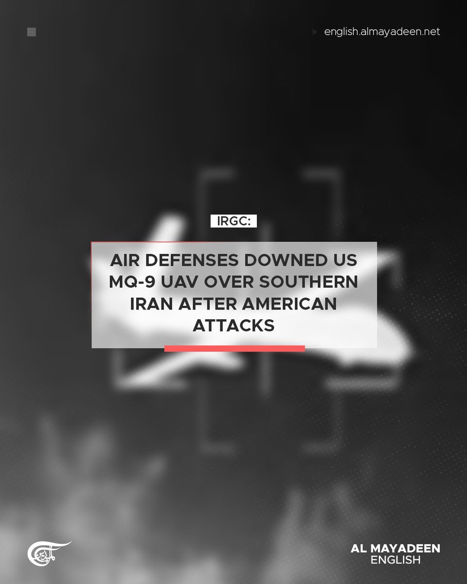 MayadeenEnglish's tweet photo. Iran's Islamic Revolution Guard Corps (IRGC) announced that it had shot down a US MQ-9 drone over Khormoj in Bushehr Province following the US attacks launched early Wednesday. 

The announcement comes amid escalating military confrontations after US strikes targeted southern  Iran and Tehran vowed a decisive response. 

The latest development follows ongoing exchanges across the region, with attacks continuing in Iran and renewed Israeli strikes targeting southern Lebanon.