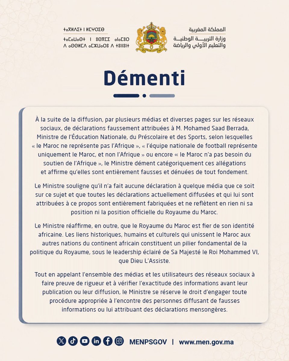 saedeciv's tweet photo. 🔴 Attention aux fausses informations sur les réseaux sociaux.

Depuis quelques heures, une déclaration mensongère circule, attribuée au ministre marocain de l’Éducation et du Sport. Selon cette rumeur, il aurait affirmé que « le Maroc ne représente pas l’Afrique, mais seulement le Maroc ».

Dès que j’ai vu cette information, j’ai eu de sérieux doutes. Avec un minimum de recul et de compréhension des relations politiques et diplomatiques entre le Maroc et les pays africains, il était difficile d’imaginer qu’un ministre marocain puisse tenir publiquement de tels propos.

J’ai donc pris le temps de vérifier. Et effectivement, cette information a été officiellement démentie sur la page du ministère, en français, en arabe et en anglais.

Ce qui est encore plus inquiétant, c’est que toutes les pages qui ont relayé cette prétendue déclaration n’ont cité aucune source sérieuse. Elles n’ont jamais indiqué dans quel média ces propos auraient été tenus, dans quelle émission, à quelle occasion, dans quel contexte, ni même fourni la moindre vidéo ou interview. Rien. Pourtant, beaucoup se sont empressés de partager cette information comme si elle était authentique.

Cela doit nous servir de leçon : tout ce qui circule sur les réseaux sociaux n’est pas forcément vrai. Certaines pages publient sans vérifier, d’autres fabriquent même des informations pour manipuler l’opinion, créer des tensions entre les peuples ou servir des intérêts personnels.

Avant de partager une information, posez-vous toujours les bonnes questions : Quelle est la source ? Où cela a-t-il été dit ? Quand ? Dans quel contexte ?

Informer, ce n’est pas seulement publier. Informer, c’est d’abord vérifier.

©️®️SAE