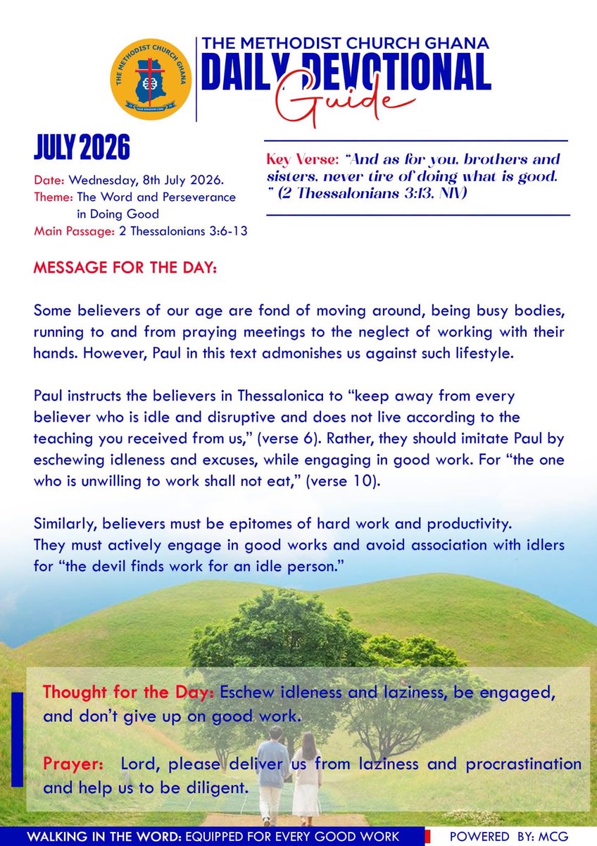 MethodistChGh's tweet photo. DAILY  DEVOTION - Wednesday, 8th July 2026 
𝐓𝐇𝐄𝐌𝐄: THE WORD AND PERSEVERANCE IN DOING GOOD
#TheMethodistChurchGhana https://t.co/JH6PVNcdX2