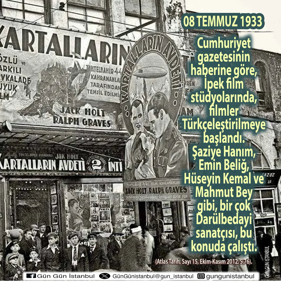 gun_istanbul's tweet photo. #I933 #sinema #film #Türkçeleştirme #ŞaziyeHanım #EminBeliğ #HüseyinKemal #MahmutBey #İstanbul #İstanbulunTarihi #GünGünİstanbul @AtlasTarihDergi https://t.co/F5tnpoMUB7