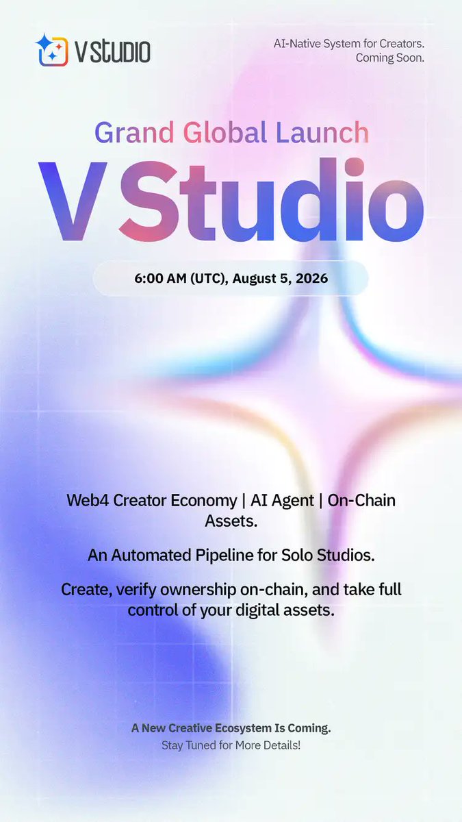 VcitySelection's tweet photo. Big news!
Vcity will launch V Studio at 6:00 AM (UTC), August 5, 2026!
A Web4 creator economy built for automated solo-studio workflows — create, verify ownership instantly, and take full control of your digital assets.
#Vcity #Vstudio #AI #Agent https://t.co/x03eu54k41