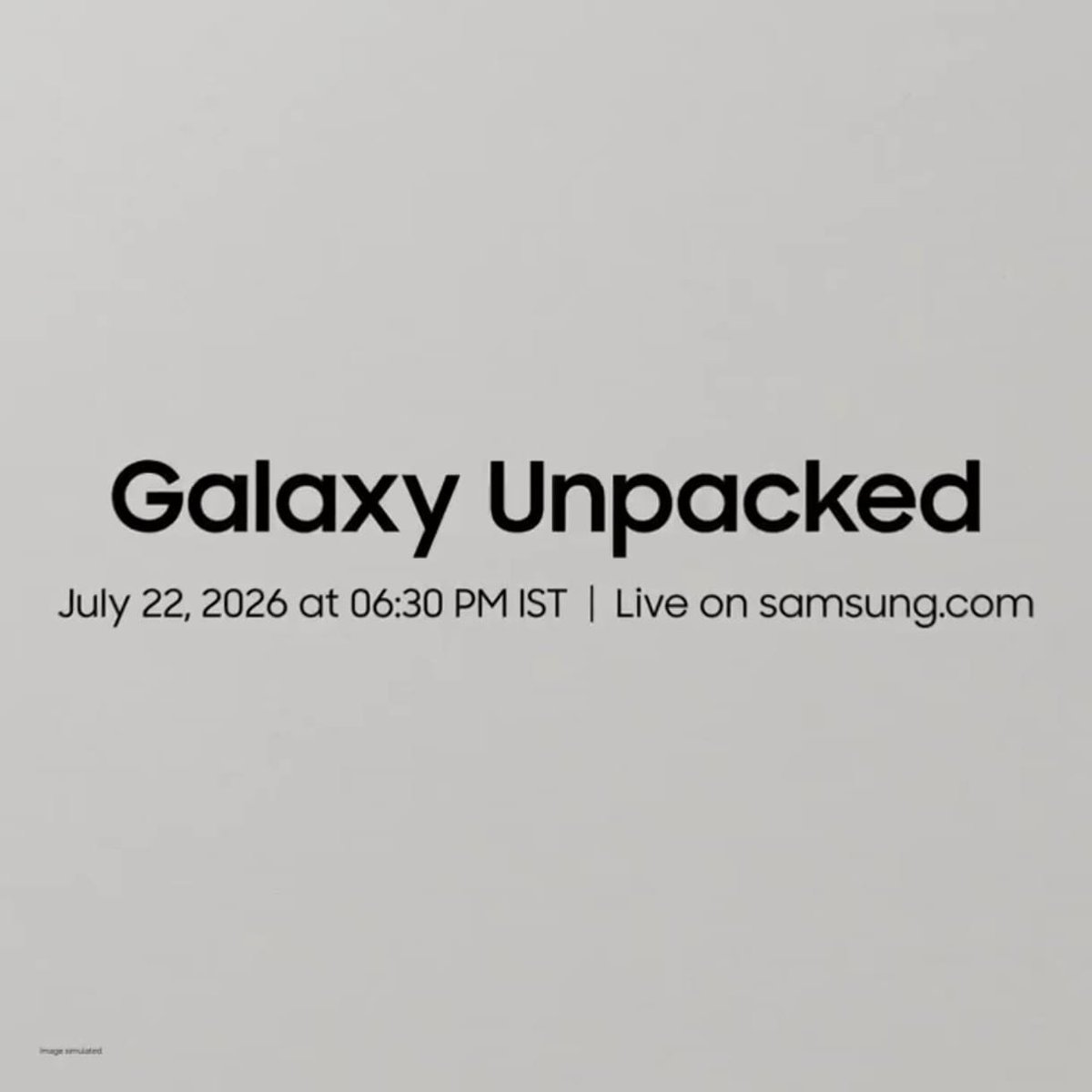 stufflistings's tweet photo. Next Galaxy Unpacked unFolding on July 22nd. https://t.co/HLpb2es7Qk